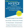 NYSTCE Multi-Subject Teachers of Early Childhood Literacy and English Language Arts - Test Taking Strategies
