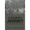 A Soldier's Journey to Vietnam and Back