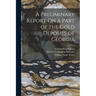 A Preliminary Report On a Part of the Gold Deposits of Georgia
