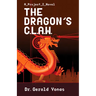 The Dragon's Claw: Volume 1