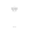 Chris Langan's Major Papers 1989 - 2020: Study Version