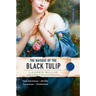 The Masque of the Black Tulip