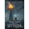 More Lore From The Mythos