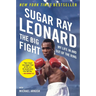 The Big Fight: My Life In and Out of the Ring