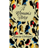 A Woman's Story