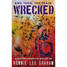 And Then, the Train Wrecked: A Nonfiction Narrative on Grief and Life