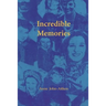 Incredible Memories
