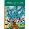Bread for the Day: Daily Bible Readings and Prayers 2026