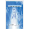 Praying Against Demons