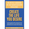 The Neville Goddard 30-Day Manifestation Challenge: Create The Life You Desire