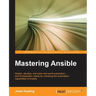 Mastering Ansible