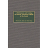 A Dictionary and Catalog of African American Folklife of the South