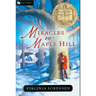 Miracles on Maple Hill: A Newbery Award Winner
