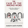 The Case of the Wrong Word