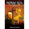 Miracles: Demons, Magic, Jesus, Science