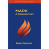 Mark: A Commentary