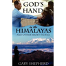 God's Hand in the Himalayas and Other Short Stories