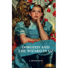 Dorothy & the Wizard in OZ