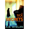 As Sick as Our Secrets
