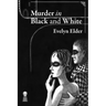 Murder in Black & White TPB
