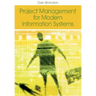 Project Management for Modern Information Systems