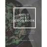 Gout Diet Cookbook