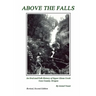 Above the Falls: An Oral and Folk History of Upper Glenn Creek Coos County, Oregon
