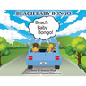 Beach Baby Bongo