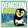 Penguin Misses Mom