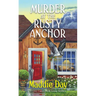 Murder at the Rusty Anchor: A Cozy Capers Book Group Mystery