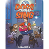 If Dogs Could Sing