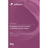 Emergence and Control of African Swine Fever