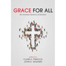 Grace for All: The Arminian Dynamics of Salvation