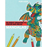 Mandalas - 50 great dragons to color and relax: Great dragon mandalas for children from 8 years old.