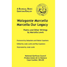 Walagante Marcella: Marcella Our Legacy