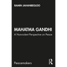 Mahatma Gandhi: A Nonviolent Perspective on Peace