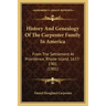History And Genealogy Of The Carpenter Family In America: From The Settlement At Providence, Rhode Island, 1637-1901 (1901)