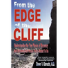 From the Edge of the Cliff: Understanding the Two Phases of Recovery and Becoming the Person You're Meant To Be