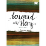Boucaud in the Story: 2013-2017