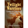 Twilight Warriors: Covert Air Operations against the USSR