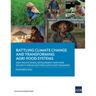 Battling Climate Change and Transforming Agri-Food Systems: Asia-Pacific Rural Development and Food Security Forum 2022 Highlights and Takeaways