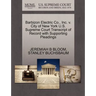 Barbizon Electric Co., Inc. V. City of New York U.S. Supreme Court Transcript of Record with Supporting Pleadings