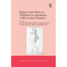 Space and Place in Children's Literature, 1789 to the Present