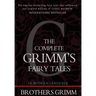 The Complete Grimm's Fairy Tales
