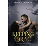 Keeping My Drac