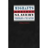 Migrants Against Slavery: Virginians and the Nation