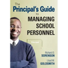 The Principal′s Guide to Managing School Personnel