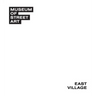Museum of Street Art: East Village
