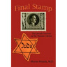 Final Stamp: The Jewish Doctors in the Warsaw Ghetto