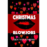 Christmas Blowjobs